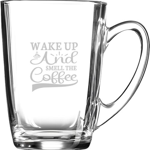 Gegraveerde Koffieglas 32cl Wake up and smell the coffee