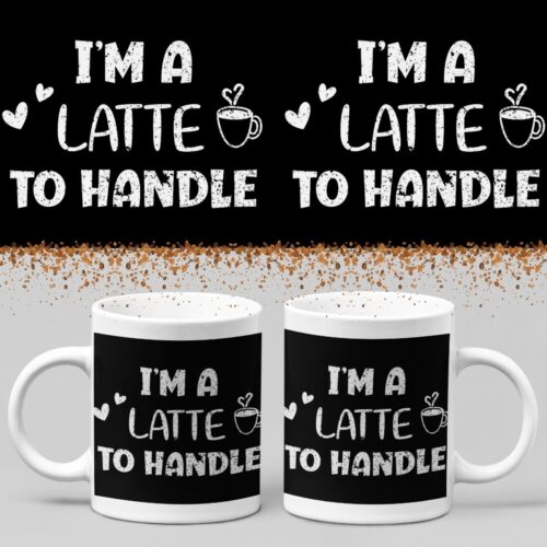 Koffiemok - I'm a latte to handle - Wurban Wear | Keramiek | 325 ml (11oz) | Grappige mok | Leuk cadeau | Koffie mok | Drink mok | Leuke mok | Theemok | Foute mok | Fout cadeau | Vaatwasser & magnetronbestendig | Wit